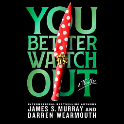 Book Review: You Better Watch Out