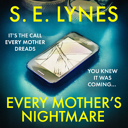 Book Review: Every Mother’s Nightmare